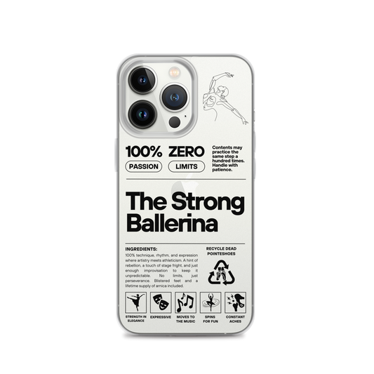 The Strong Ballerina – Clear Case for iPhone® (iPhone 13 Pro, iPhone 14 Pro Max)